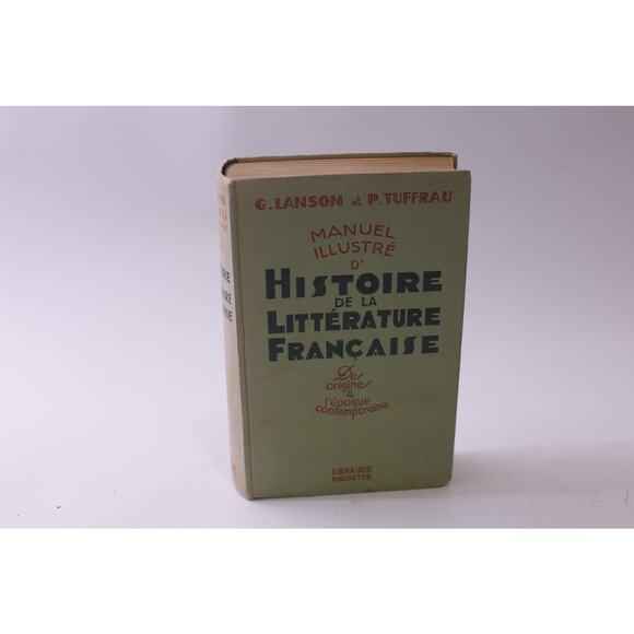 Historie De La Litterature Francaise, Lanson, Tuffrau, 1931, ~ 250827-WH 553 - Picture 1 of 3